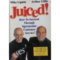 Juiced by Mike Lipkin and Arthur Gillis