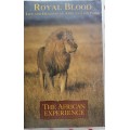 Royal blood Life and death in an African Lion pride VHS