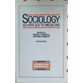 Sociology as applied to medicine