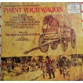 Paint your wagon LP