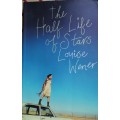 The half life of stars by Louise Wener