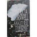 Unnatural exposure by Patricia Cornwell