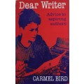 Dear writer by Carmel Bird