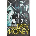 Easy money by Jens Lapidus