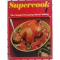 Supercook 1: The complete encyclopedia of cooking
