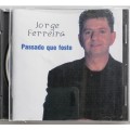 Jorge Ferreira Passado que foste cd