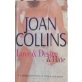 Love and desire and hate by Joan Collins