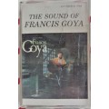 The sounds of Francis Goya tape
