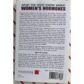 Women`s hormones by Pamela Wartian Smith