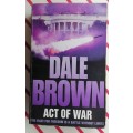 Act of war by Dale Brown