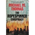 The ropespinner by Michael M Thomas