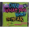 Only what you want to hear too cd