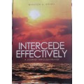 Intercede effectively by Winston A Botha