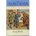 The secret seven - Good work, secret seven by Enid Blyton