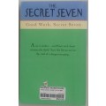 The secret seven - Good work, secret seven by Enid Blyton