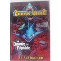 Shark wars - The battle of riptide by EJ Altbacker