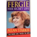 Fergie her secret life by Allan Starkie