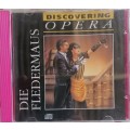 Discovering opera: Die fledermaus cd