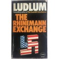 The Rhinemann exchange by Robert Ludlum