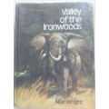 Valley of the Ironwoods by Allan Wright