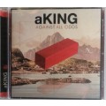 aKing - Against all odds cd