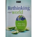 Rethinking our world