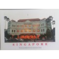 Postcard: Singapore The historical Raffles Hotel