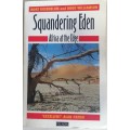 Squandering Eden