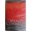 Angels flight by Michael Connelly