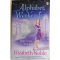 Alphabet weekends by Elizabeth Noble