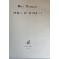 Bryan Thomas`s book of Rugger