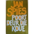 Poort deur die koue deur Jan Spies