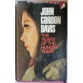 The years of the hungry tiger by John Gordon Davis