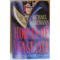 Horses of vengeance by Michael Hartmann