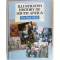 Illustrated history of South Africa - The real story