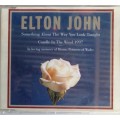Elton John - Something about the way you look tonight cd
