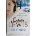 The choice by Susan Lewis