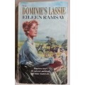 The Dominie`s Lassie by Eileen Ramsay
