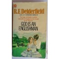God is an Englishman by RF Delderfield
