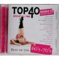 Top 40 hits of all time, best of the 60`s and 70`s 2cd