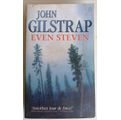 Even Steven by John Gilstrap