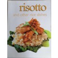 Risotto and other rice dishes