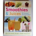 Smoothies and juices