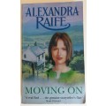 Moving on by Alexandra Raife