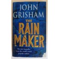 The rain maker by John Grisham