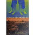 Four in the morning by Nick McDowell