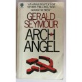 Arch angel by Gerald Seymour