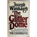 The glitter dome by Joseph Wambaugh