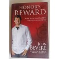 Honor`s reward (how to attract God`s favor and blessing) by John Bevere