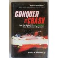 Conquer the crash by Robert R Prechter
